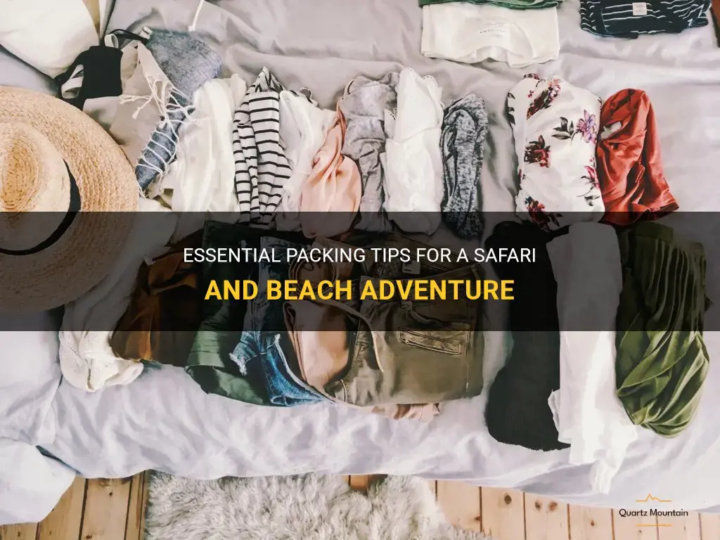 safari and beach what to pack