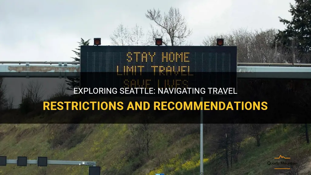 seattle travel restrictions