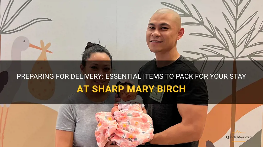 sharp mary birch what to pack for delivery