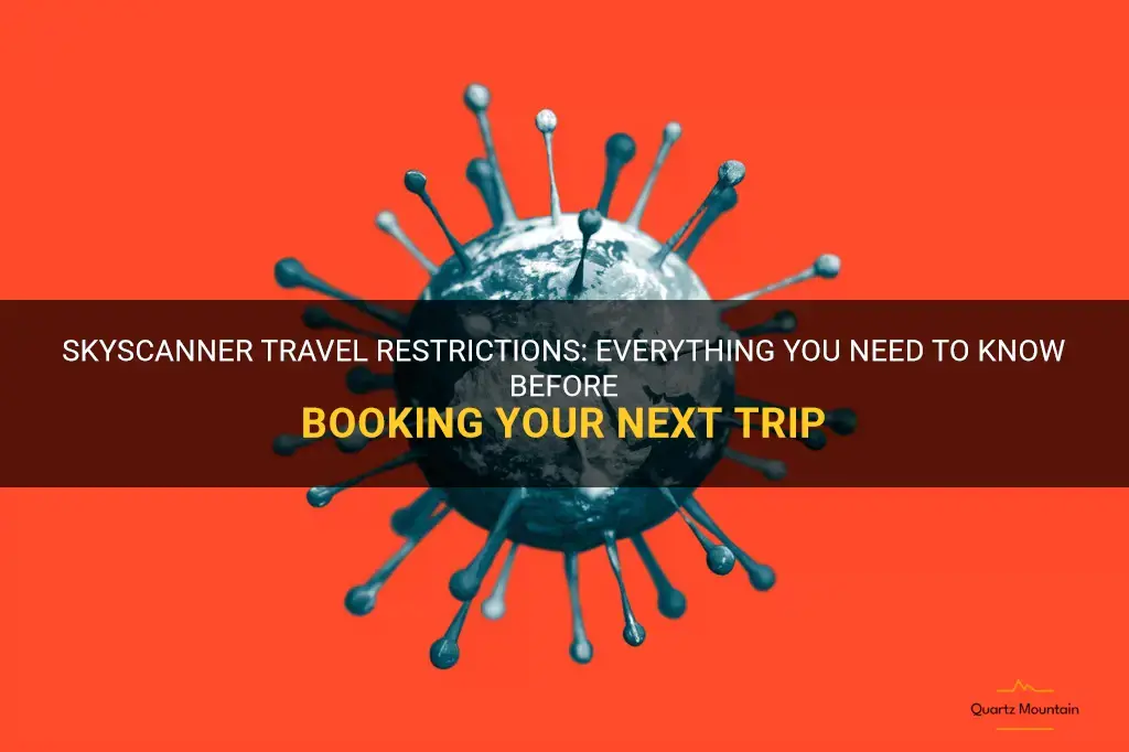 skyscanner travel restrictions