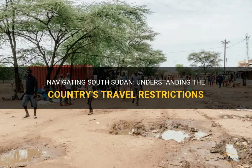 south sudan travel restrictions