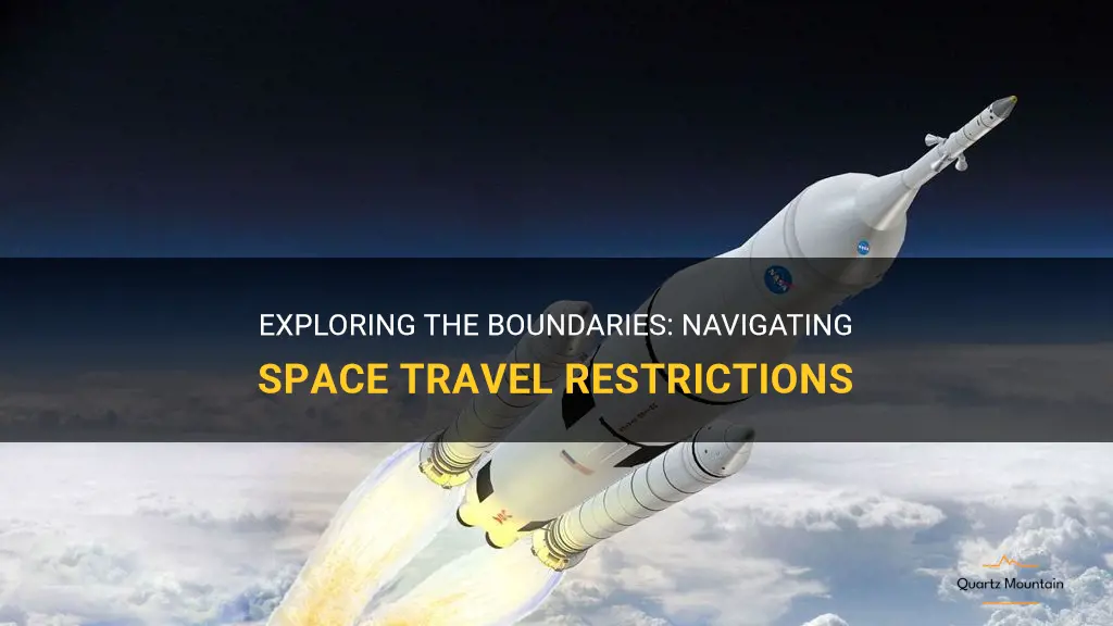 space a travel restrictions