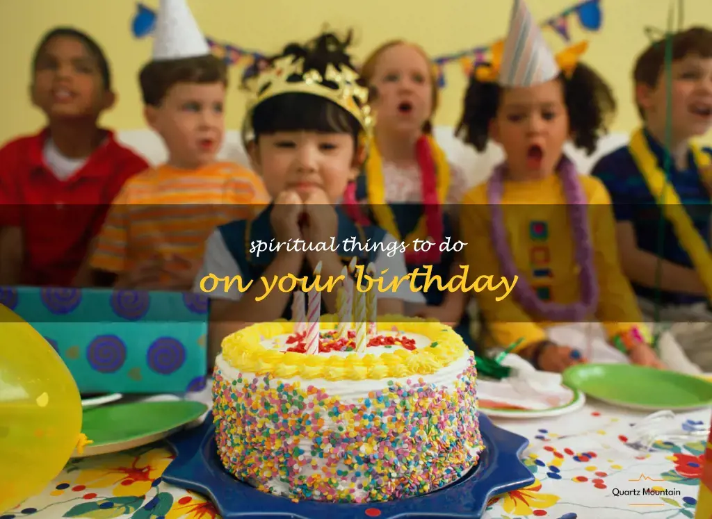 spiritual things to do on your birthday