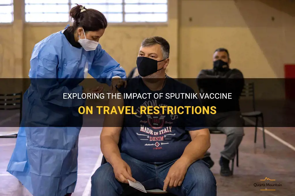 sputnik vaccine travel restrictions