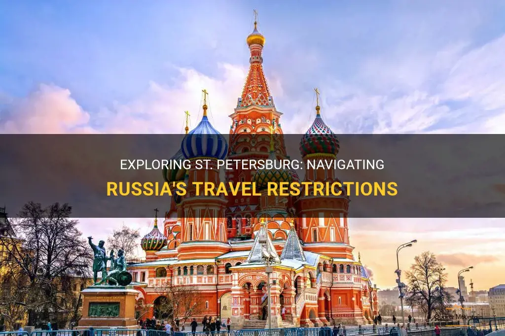 st petersburg russia travel restrictions