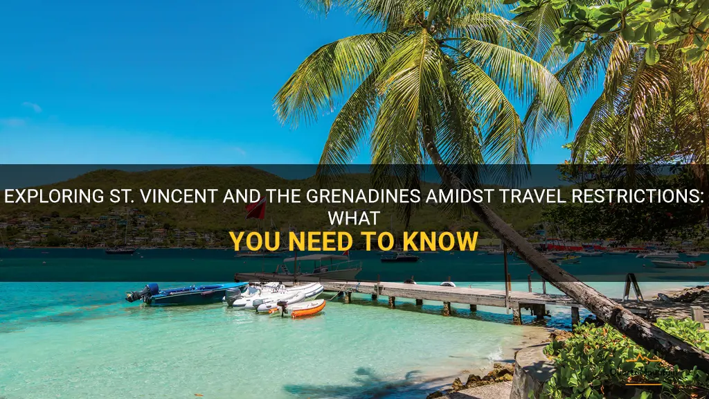 st vincent and the grenadines travel restrictions