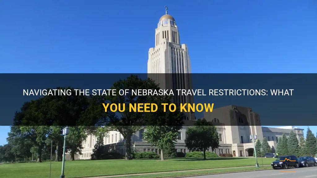 state of nebraska travel restrictions