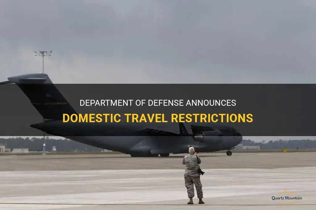 statement by the department of defense on domestic travel restrictions