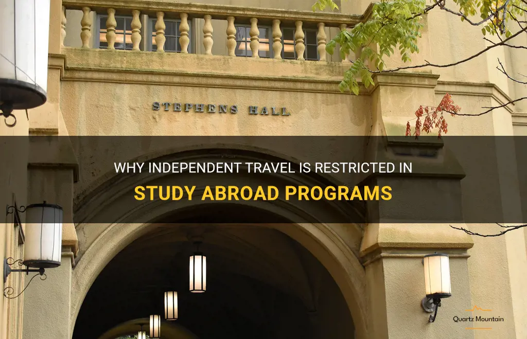 study abroad program says independent travel is restricted