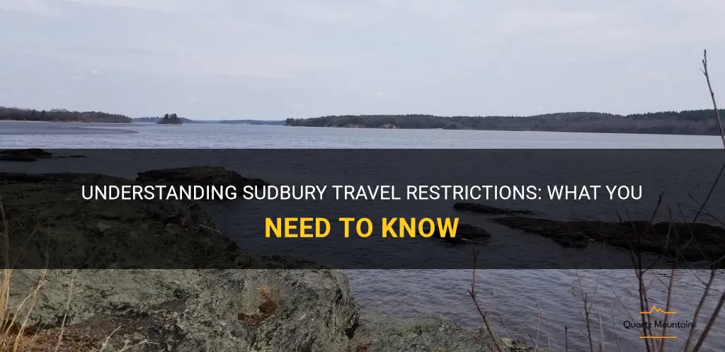 sudbury travel restrictions