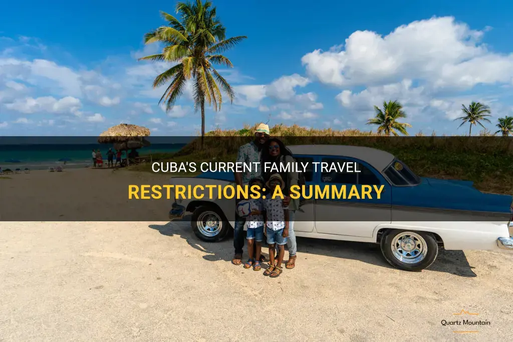 summary of current cuba family travel restrictions