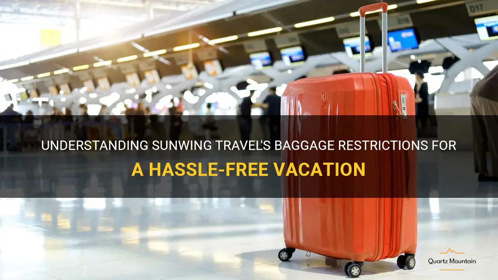 sunwing travel baggage restrictions