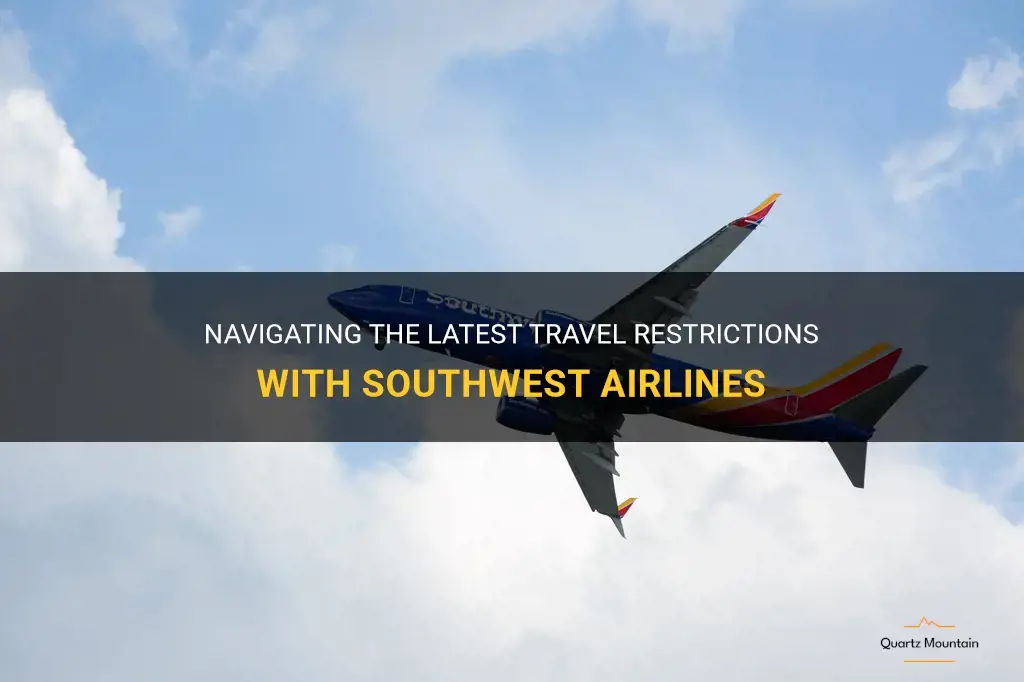 sw airlines travel restrictions