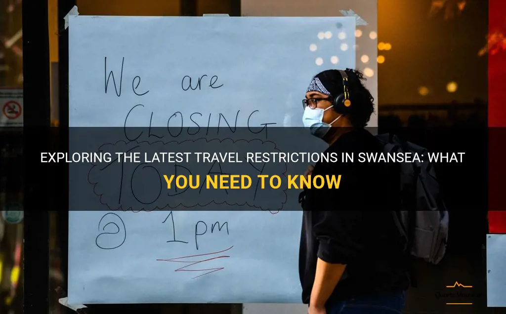 swansea travel restrictions