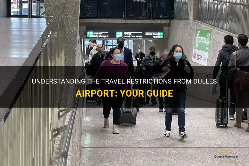 swhat are the travel restrictions from dulles airport