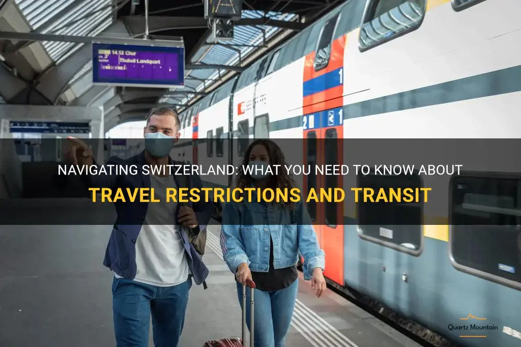 switzerland travel restrictions transit