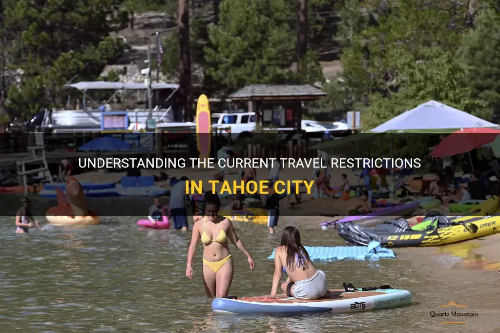 tahoe city travel restrictions