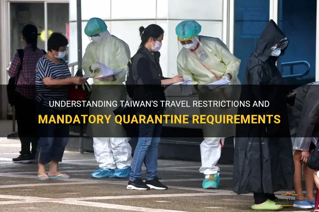 taiwan travel restrictions quarantine