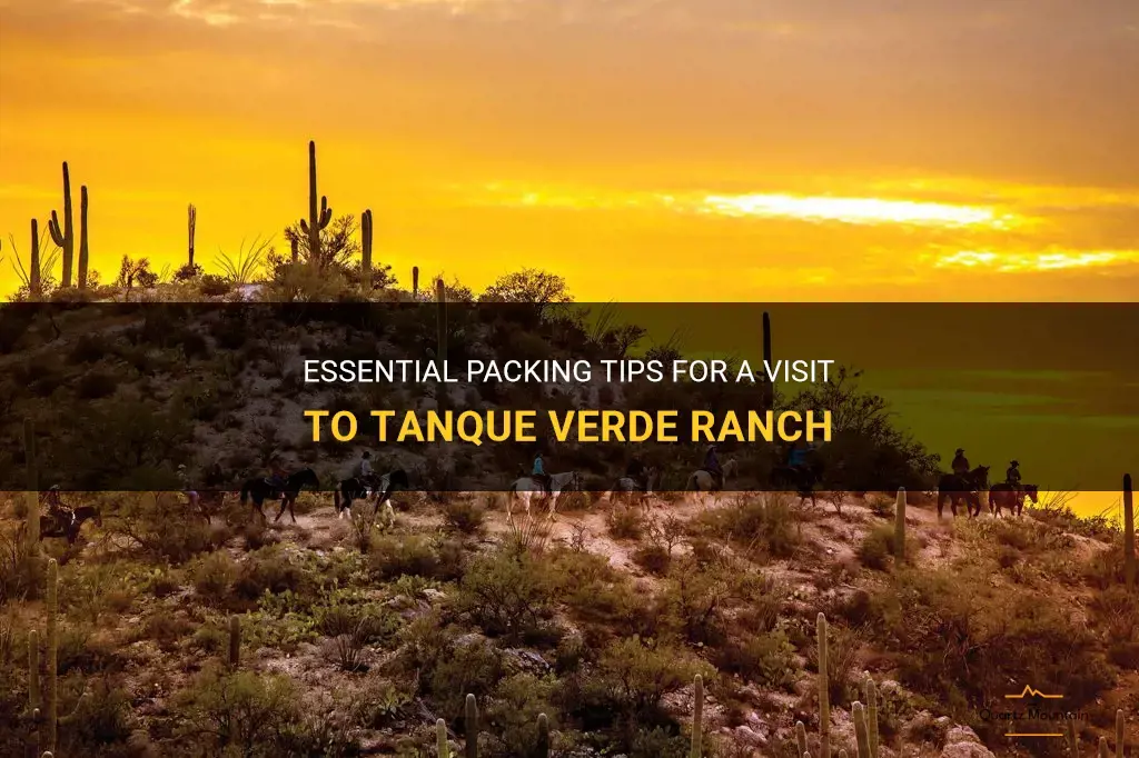 tanque verde ranch what to pack