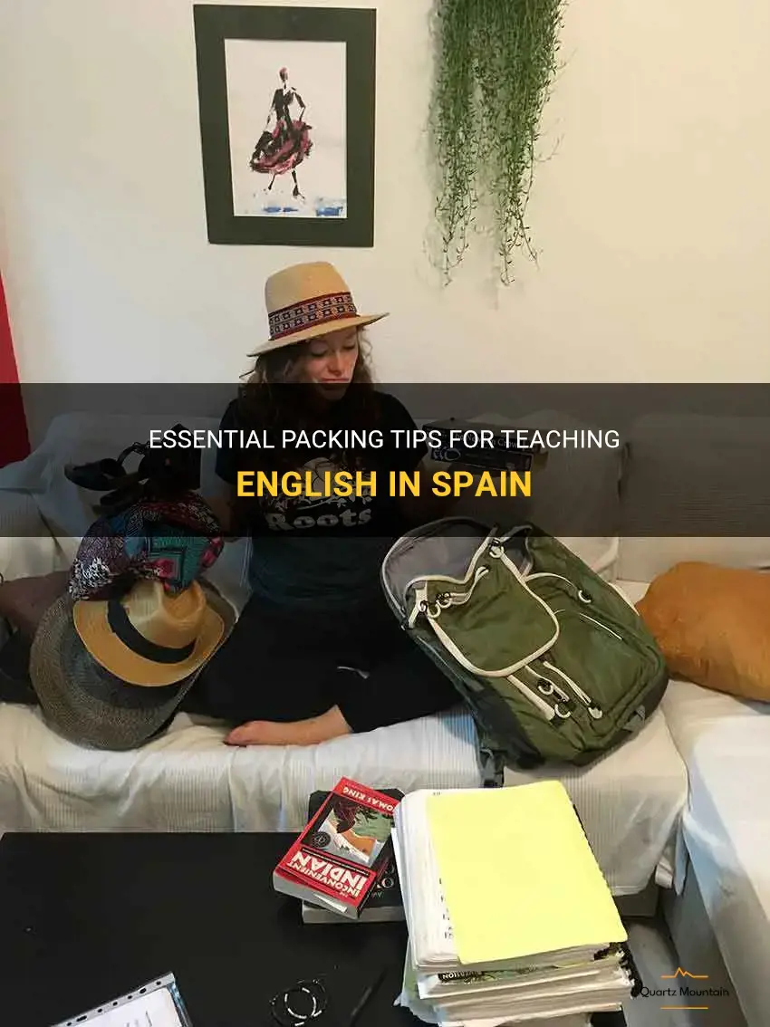 teaching english in spain what to pack