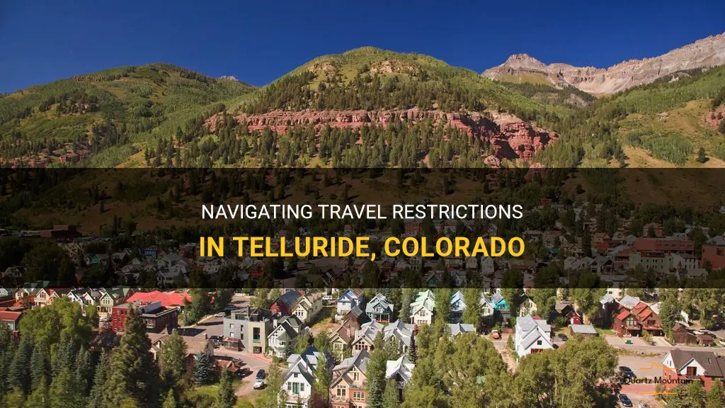 telluride colorado travel restrictions