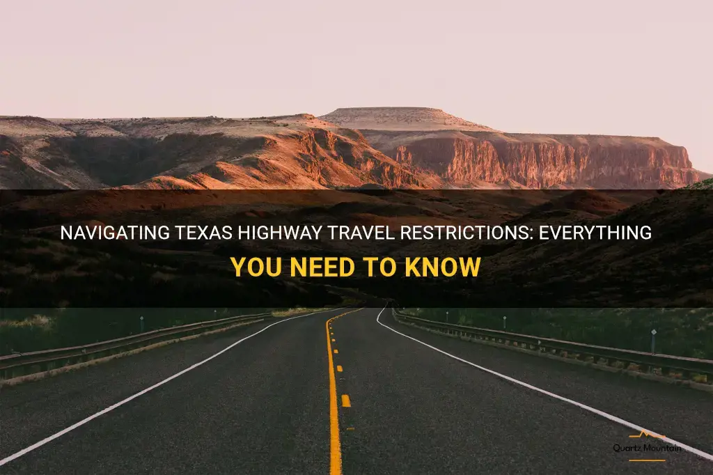 texas highway travel restrictions