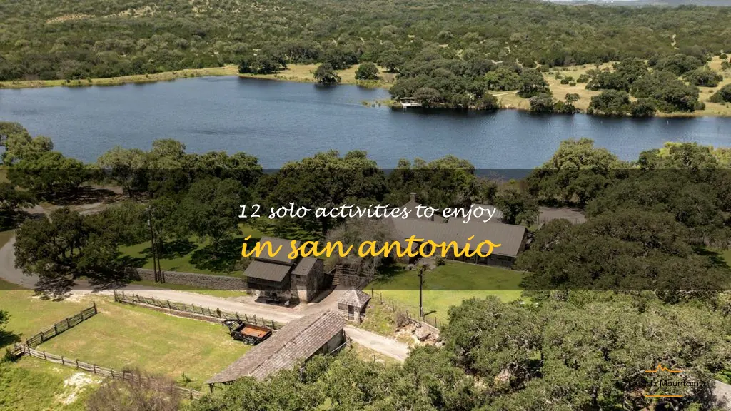 things to do alone in san antonio