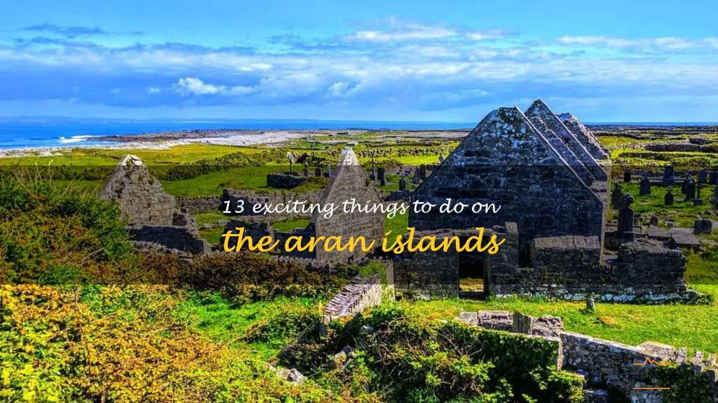 things to do aran islands