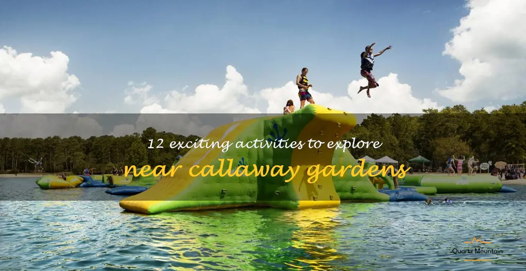 things to do around callaway gardens