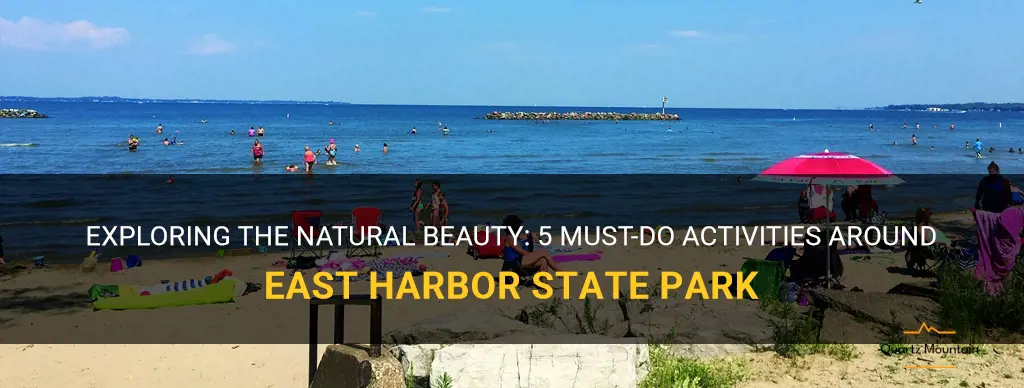 things to do around east harbor state park