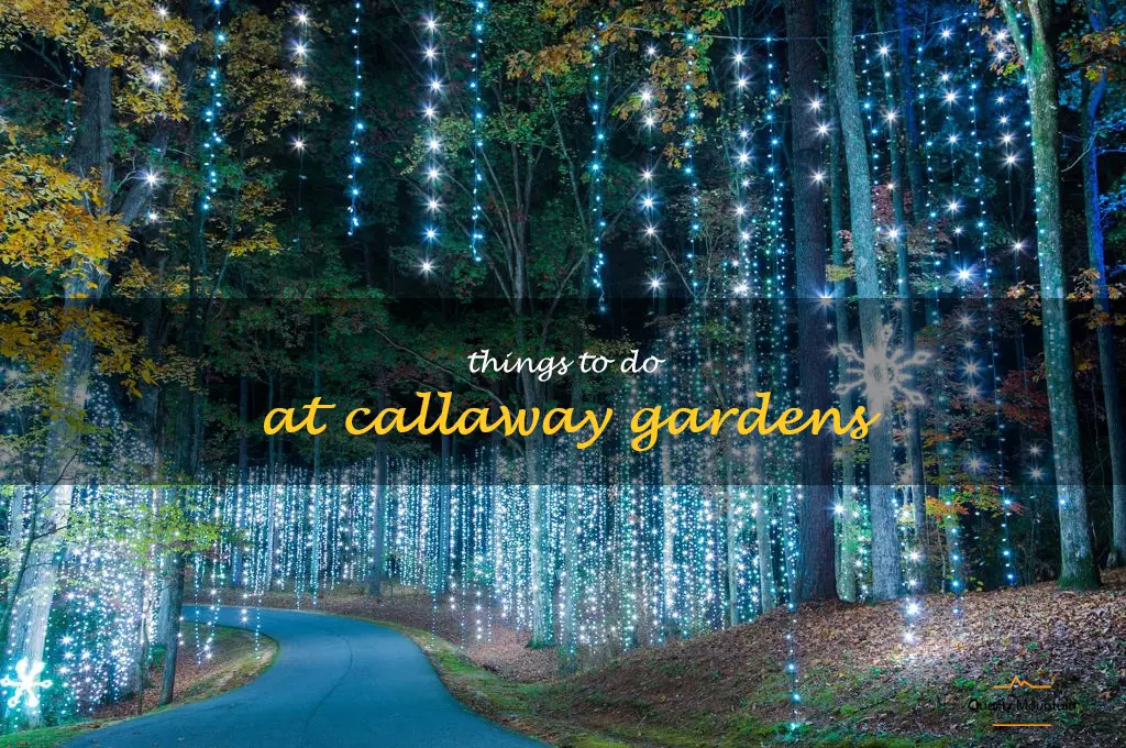 things to do at callaway gardens