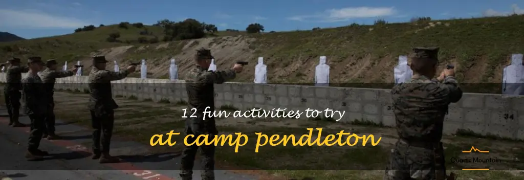 things to do at camp pendleton