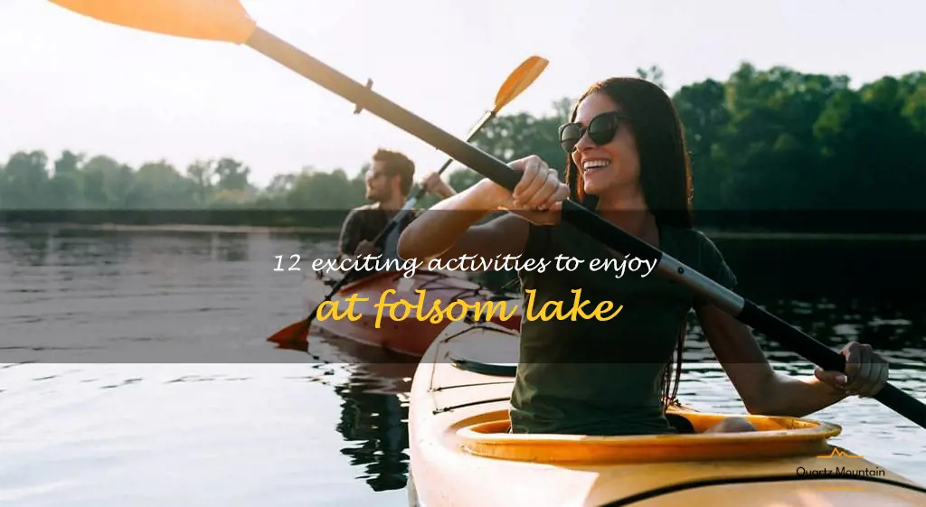 things to do at folsom lake