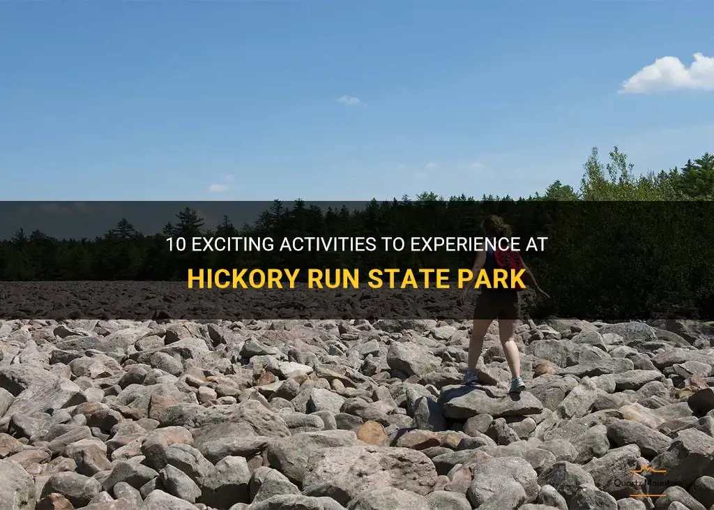 things to do at hickory run state park