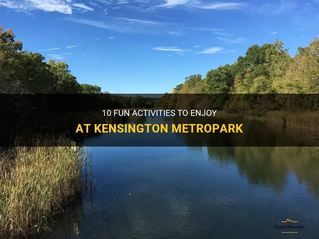 things to do at kensington metropark