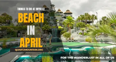 10 Fun Activities to Enjoy at Myrtle Beach in April