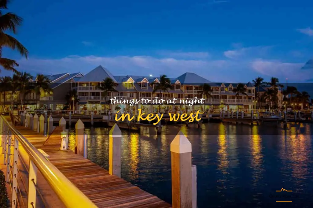 things to do at night in key west