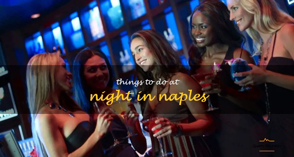 things to do at night in naples