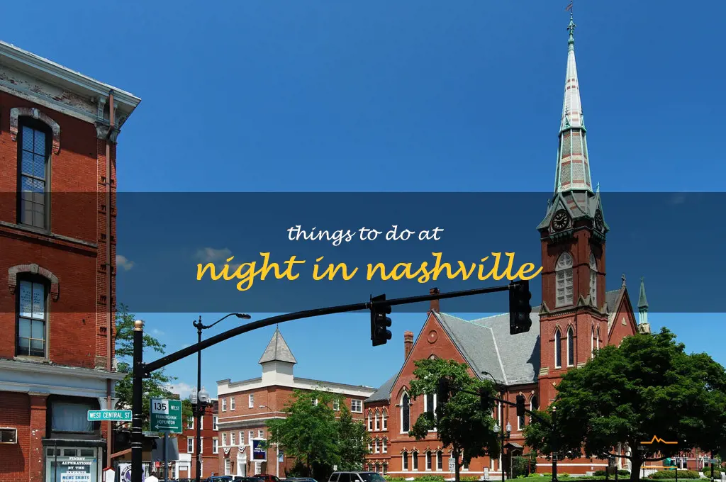 things to do at night in nashville