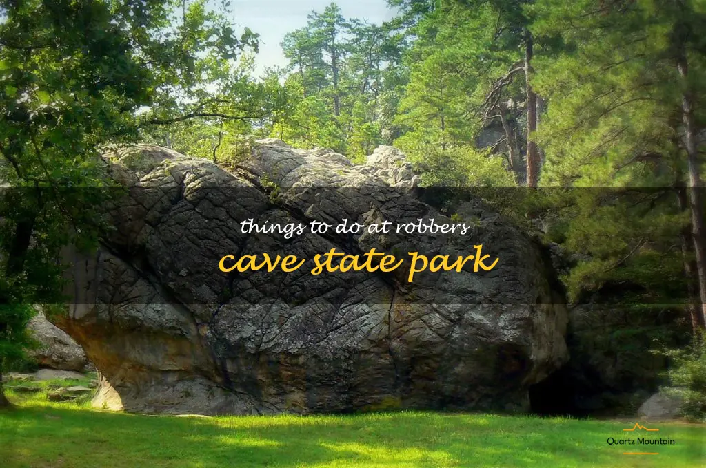 things to do at robbers cave state park