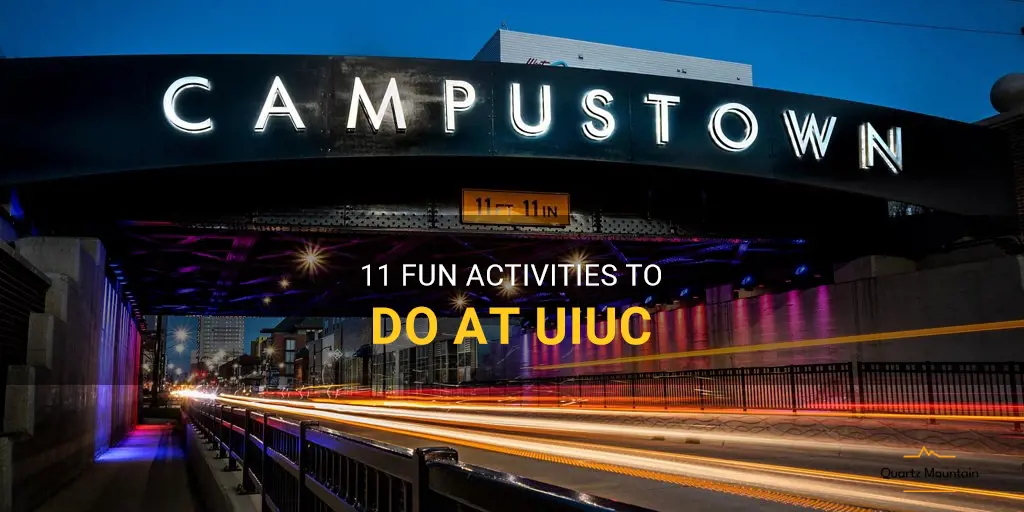 things to do at uiuc