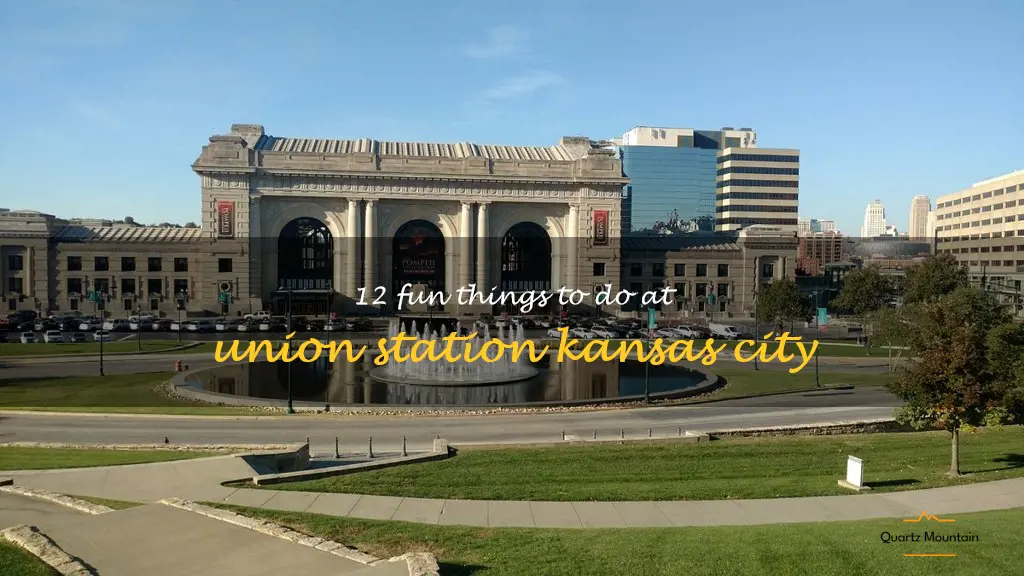things to do at union station kansas city