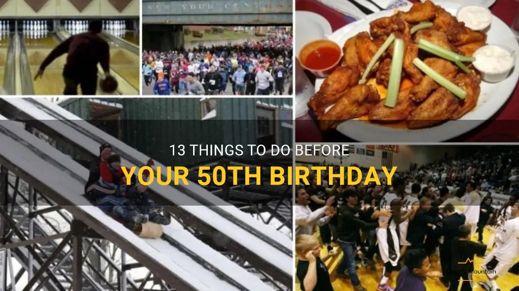 things to do before 50th birthday