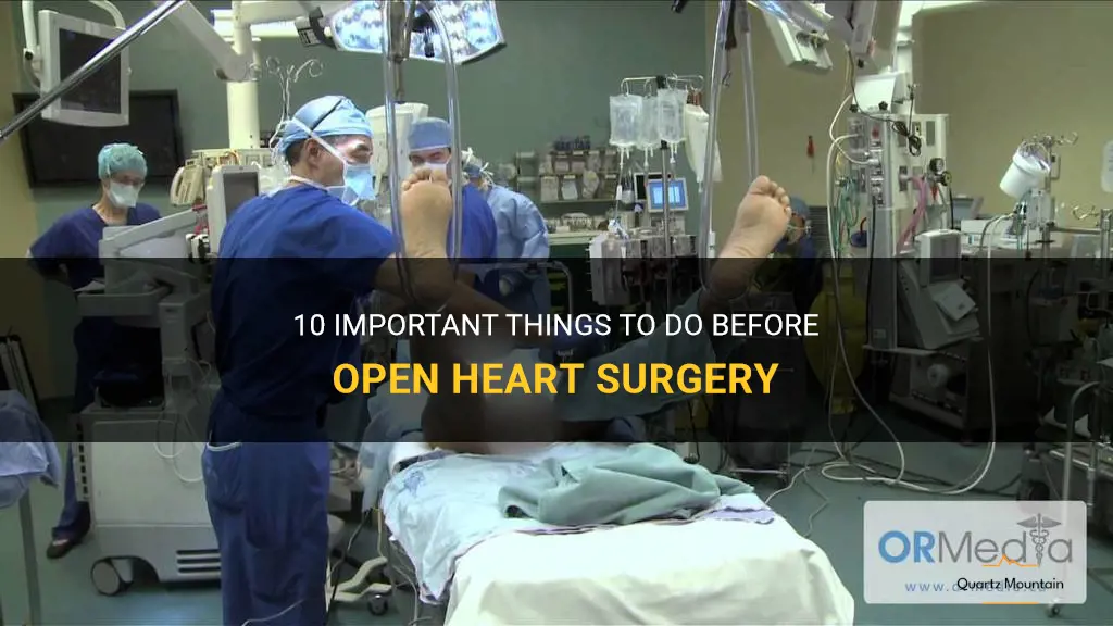 things to do before open heart surgery