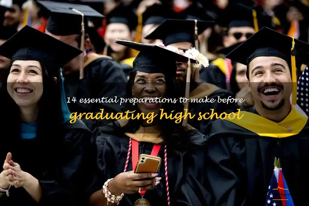 things to do before you graduate high school