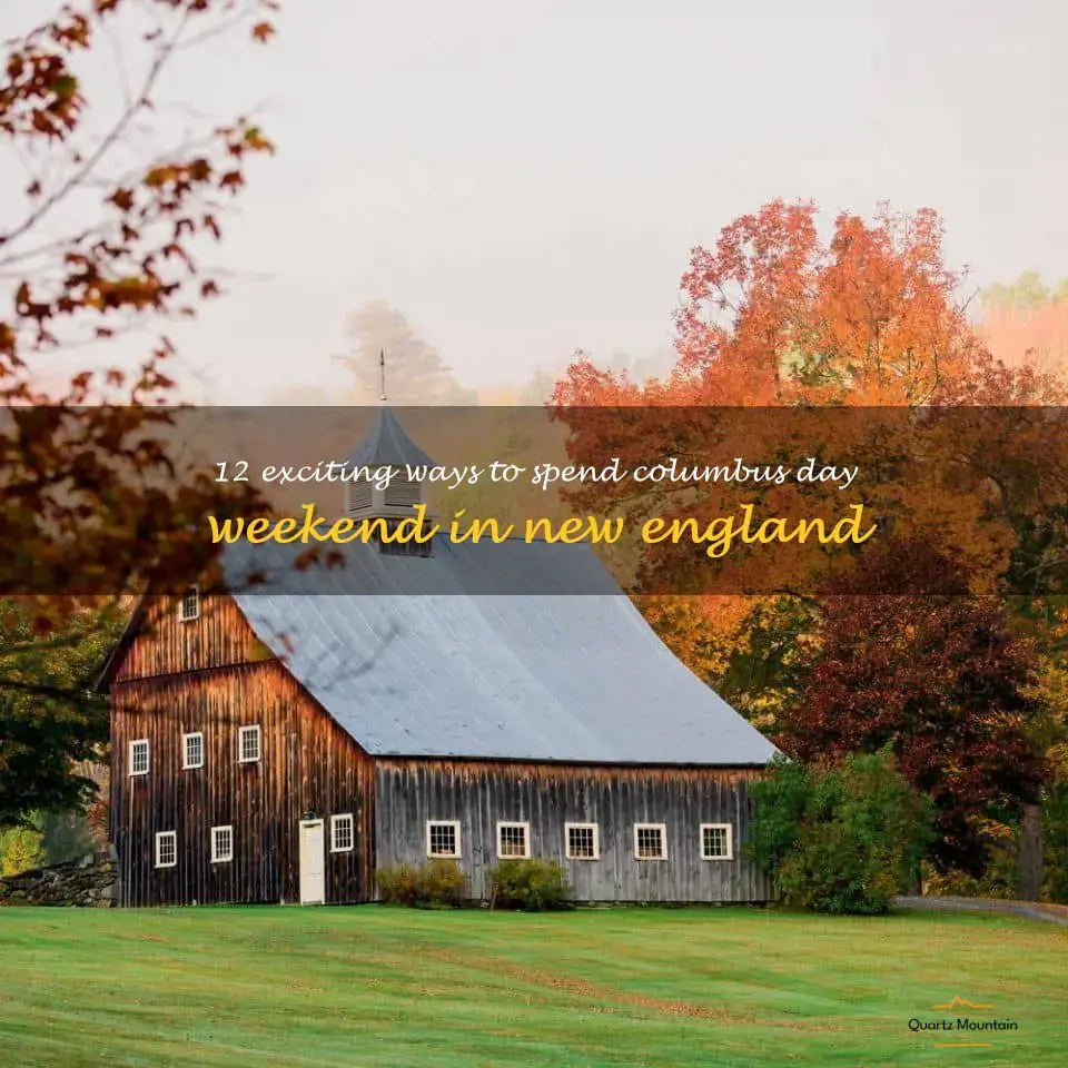 things to do columbus day weekend in new england