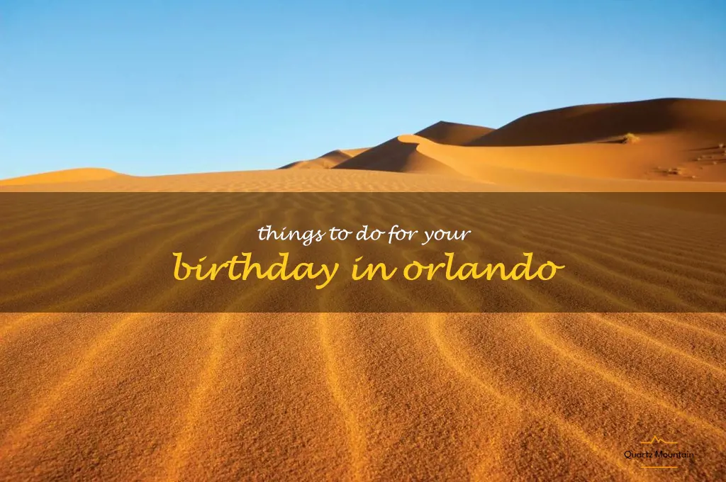 things to do for your birthday in orlando