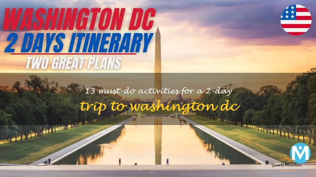 things to do in 2 days in washington dc