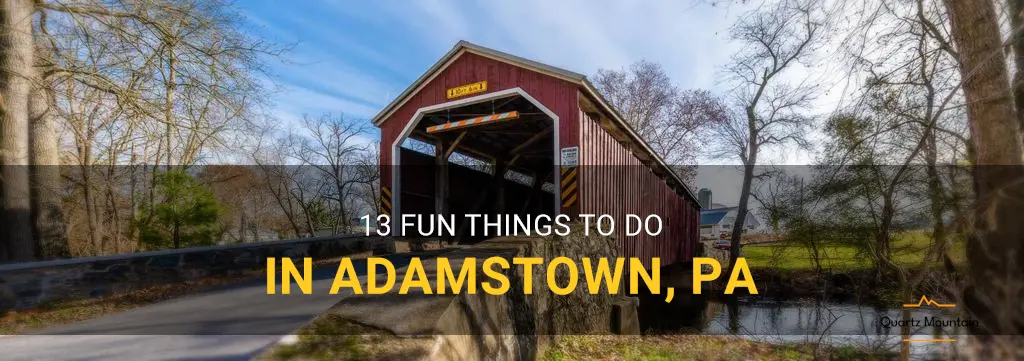 things to do in adamstown pa