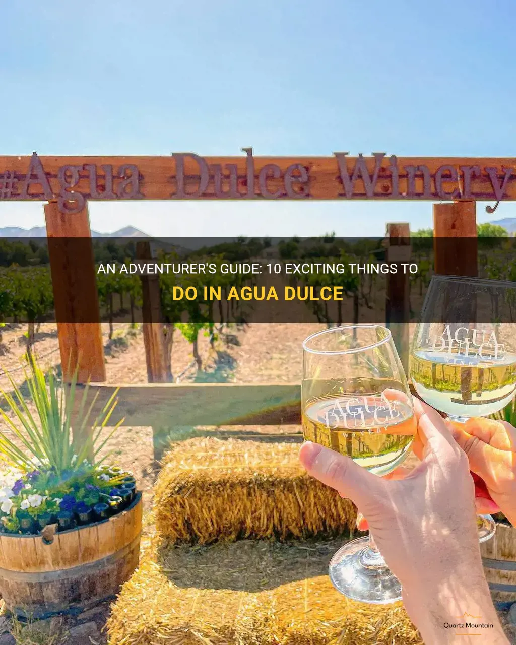 things to do in agua dulce